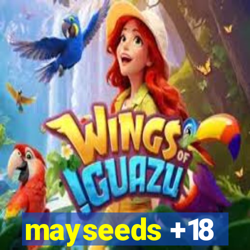 mayseeds +18